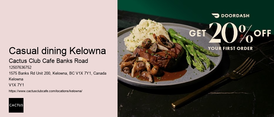 Kelowna restaurant with gourmet selections