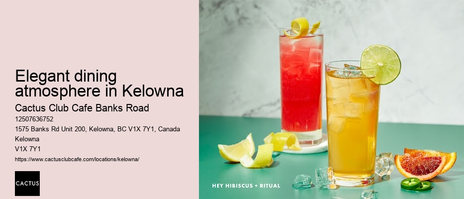 Kelowna restaurant with seasonal menu changes