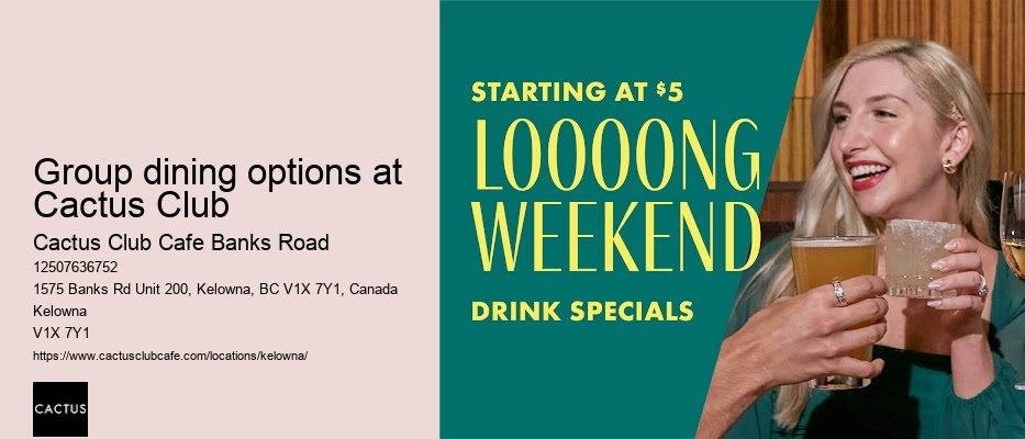 Trendy restaurant Kelowna
