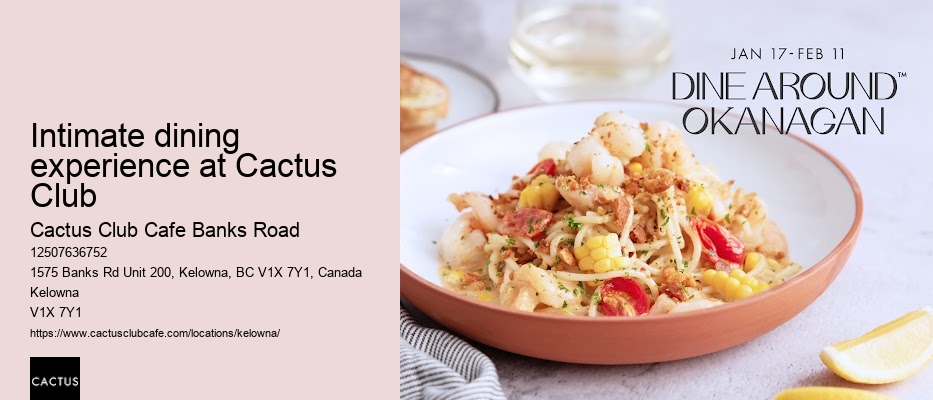 Cactus Club Cafe Banks Road reservation updates via SMS