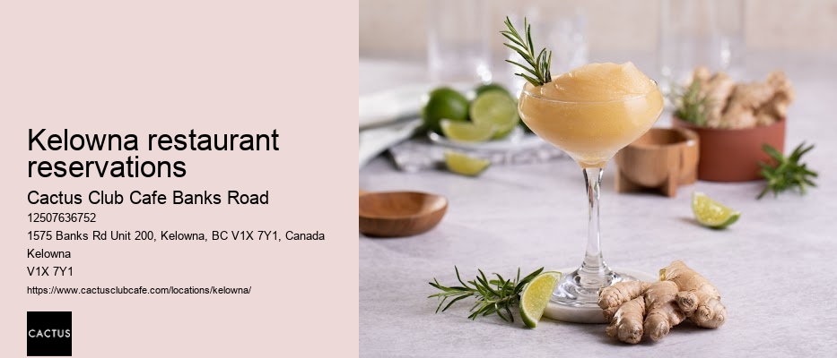 Kelowna restaurant with reservation availability