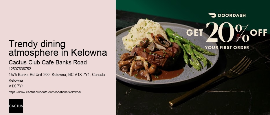 Top-rated casual dining in Kelowna